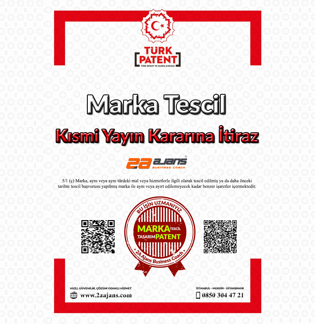 Marka Kısmi Yayın Kararına İtiraz İşlemi